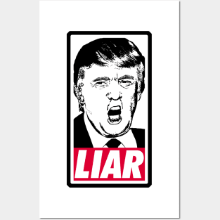 Trump - Liar Posters and Art